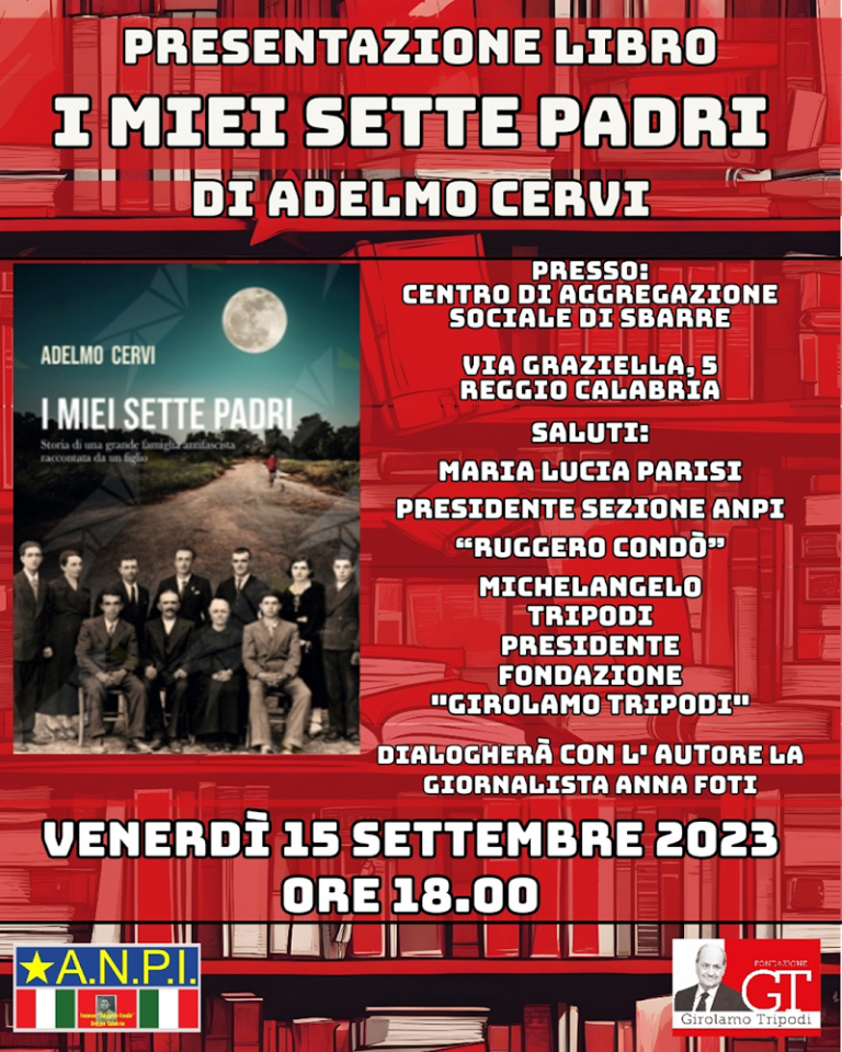 Adelmo Cervi presenta il libro ” I miei sette padri”