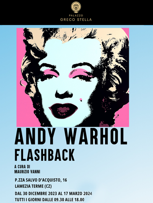 Flashback di Andy Warhol al Palazzo Greco-Stella. L’outsider Che Guevara